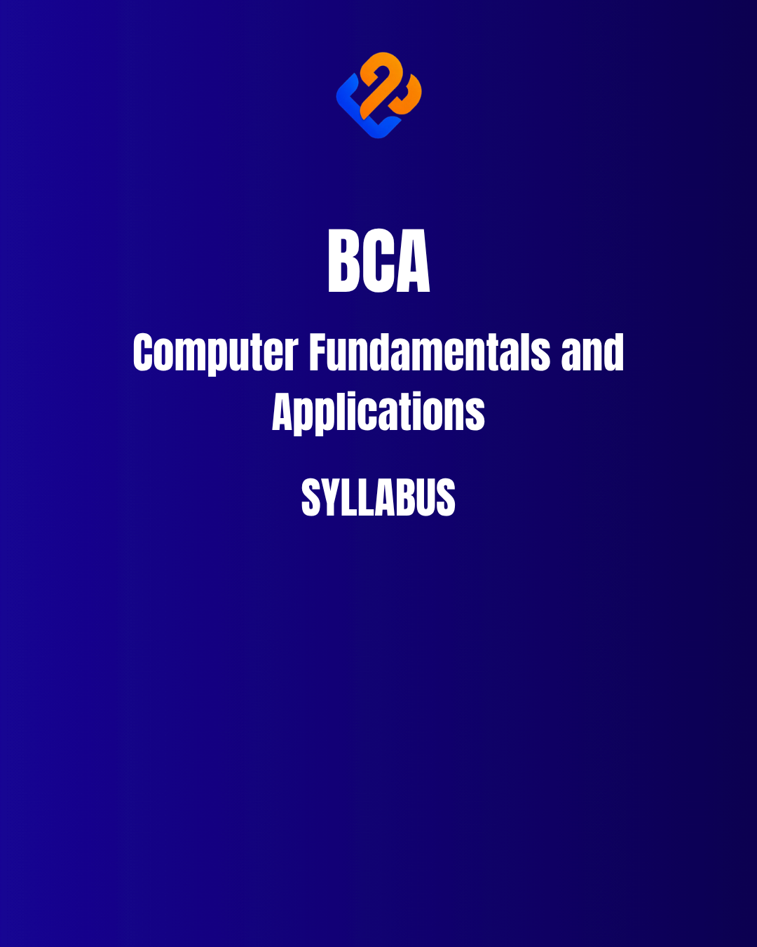 BCA - First Semester Syllabus